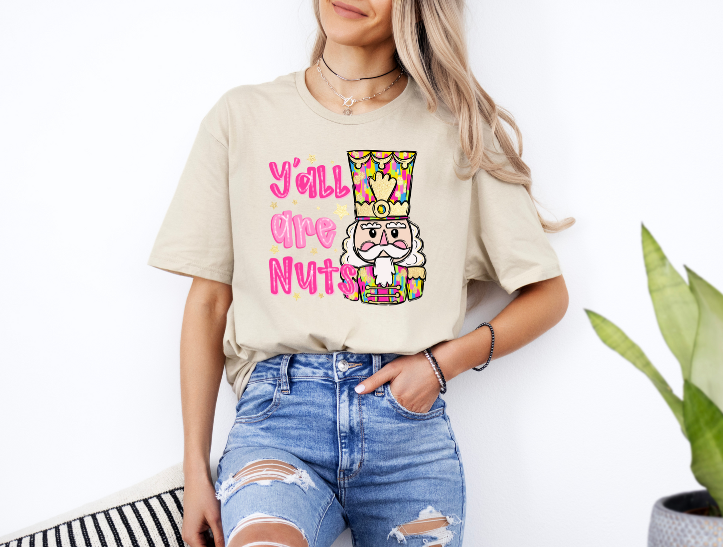 Y'all are nuts Tee